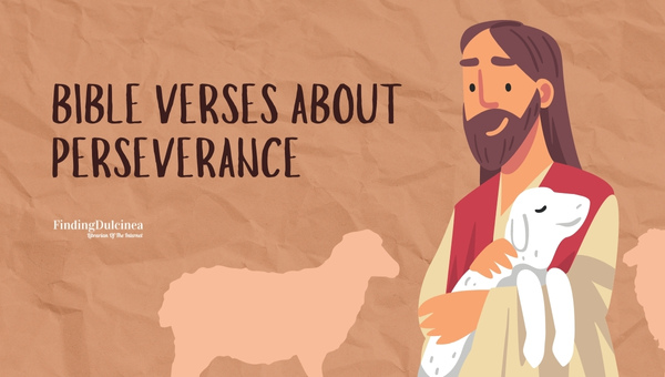 Bible Verses About Perseverance Navigate Life S Trials