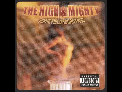 01 The High & Mighty   Home Field Advantage  Tip Off Time mp3