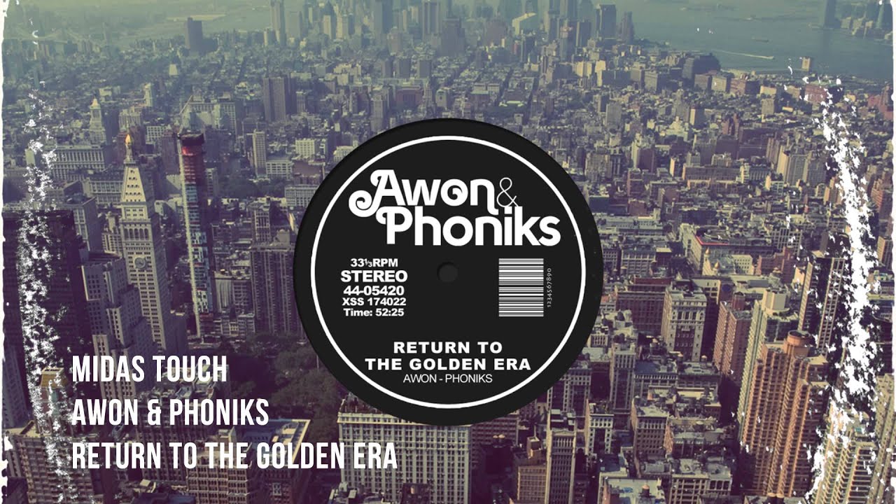 Awon & Phoniks - Midas Touch