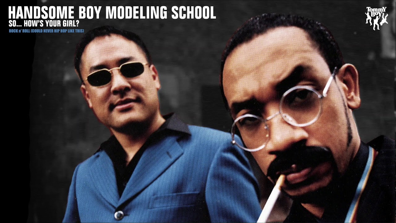 Handsome Boy Modeling School - Rock n' Roll (Could Never Hip Hop Like This)
