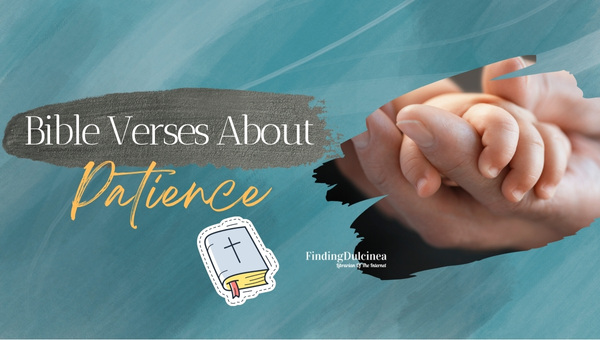 Bible Verses About Patience: Unleash Your Inner Strength!