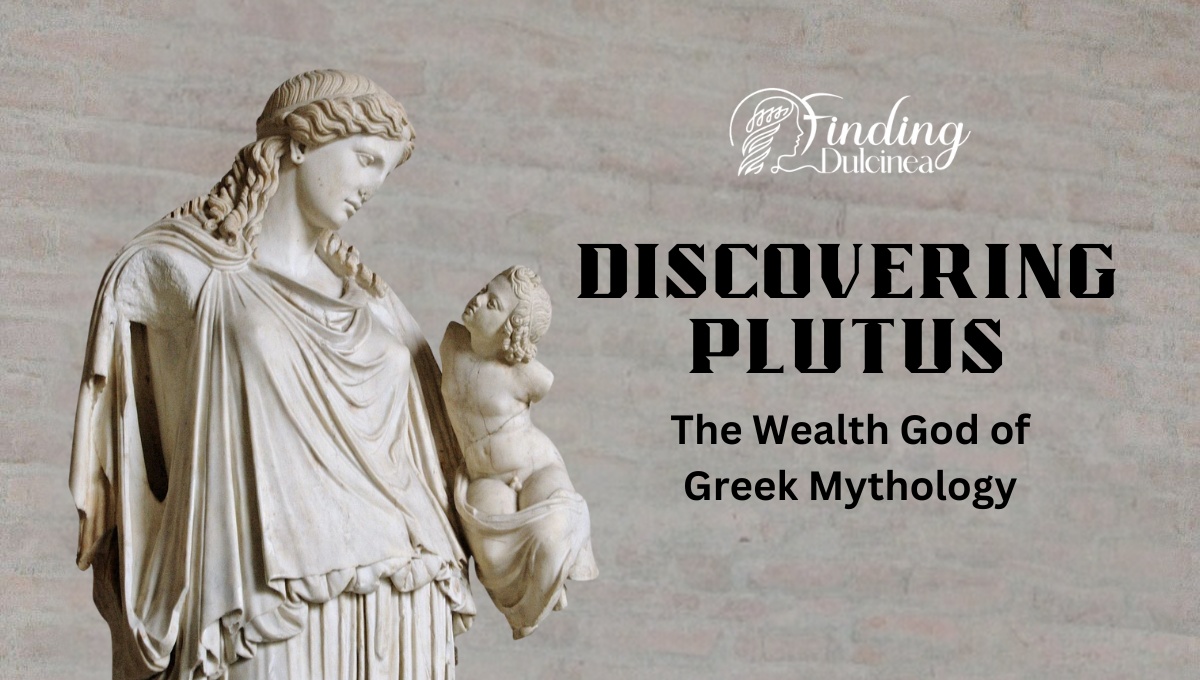 Plutus: The Wealth God of Greek Mythology