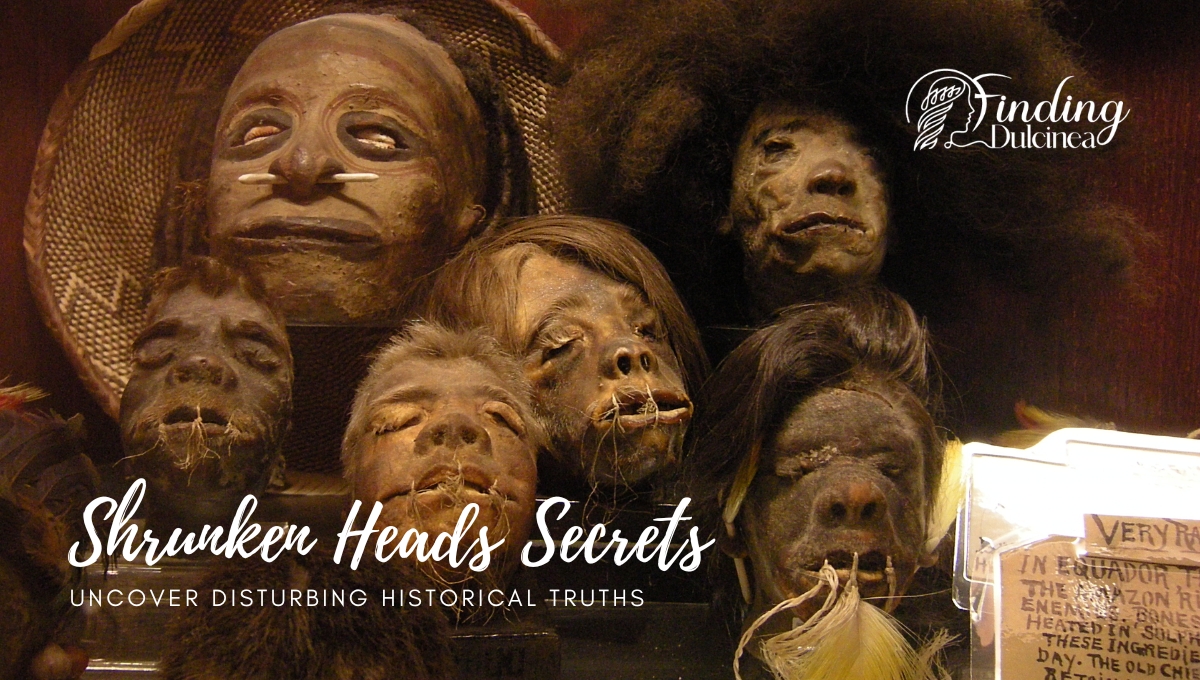 The Origin and Practices Surrounding Shrunken Heads