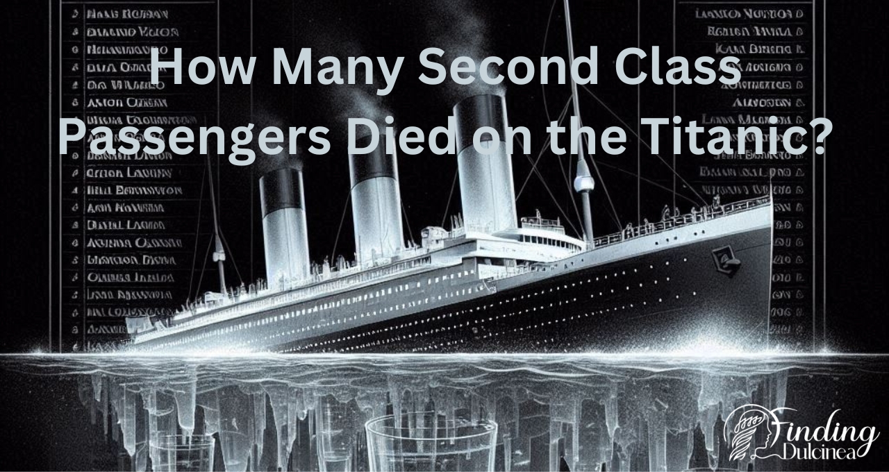 Second Class Passengers Died on the Titanic