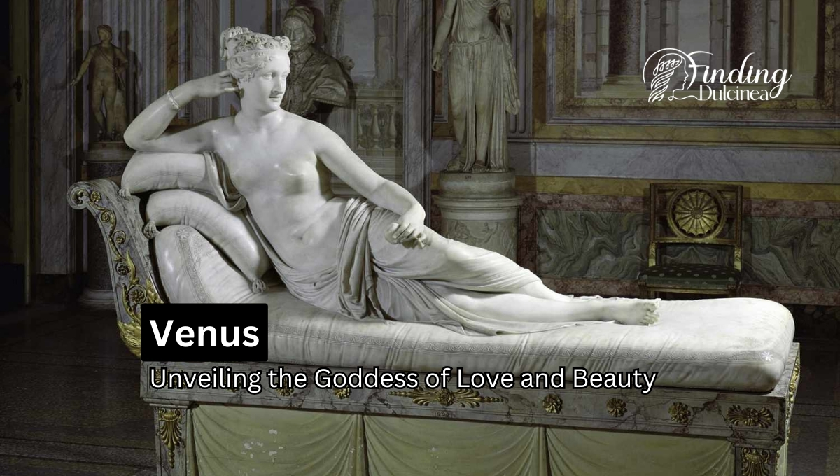 Venus, Roman Goddess of Love and Beauty