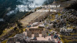 ancient Cities of the World