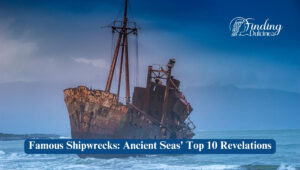 Famous Shipwrecks