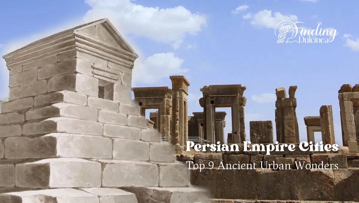 Persian Empire Cities