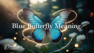 Blue Butterfly Meaning