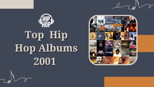 Top Hip Hop Albums 2001