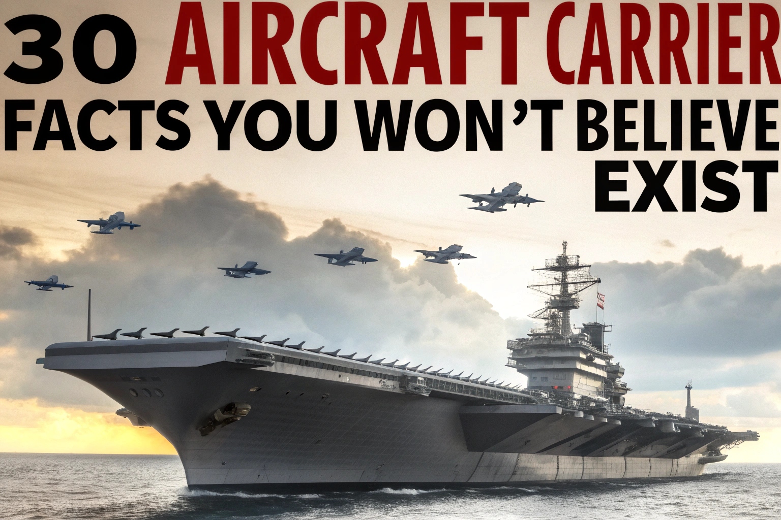 Aircraft Carrier Facts