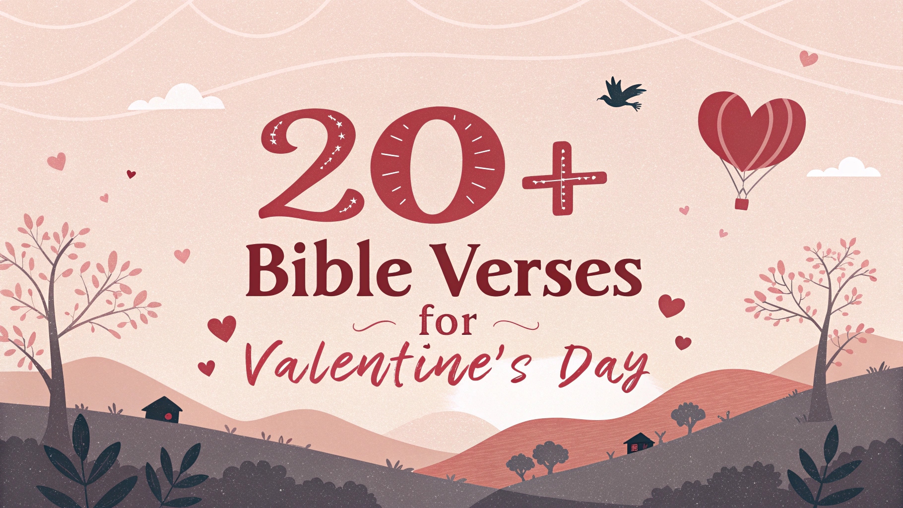 Bible Verses for Valentine’s Day