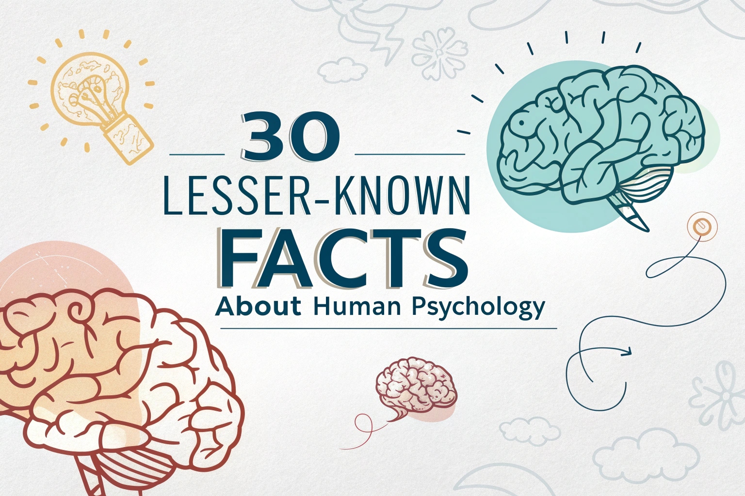 Facts About Human Psychology