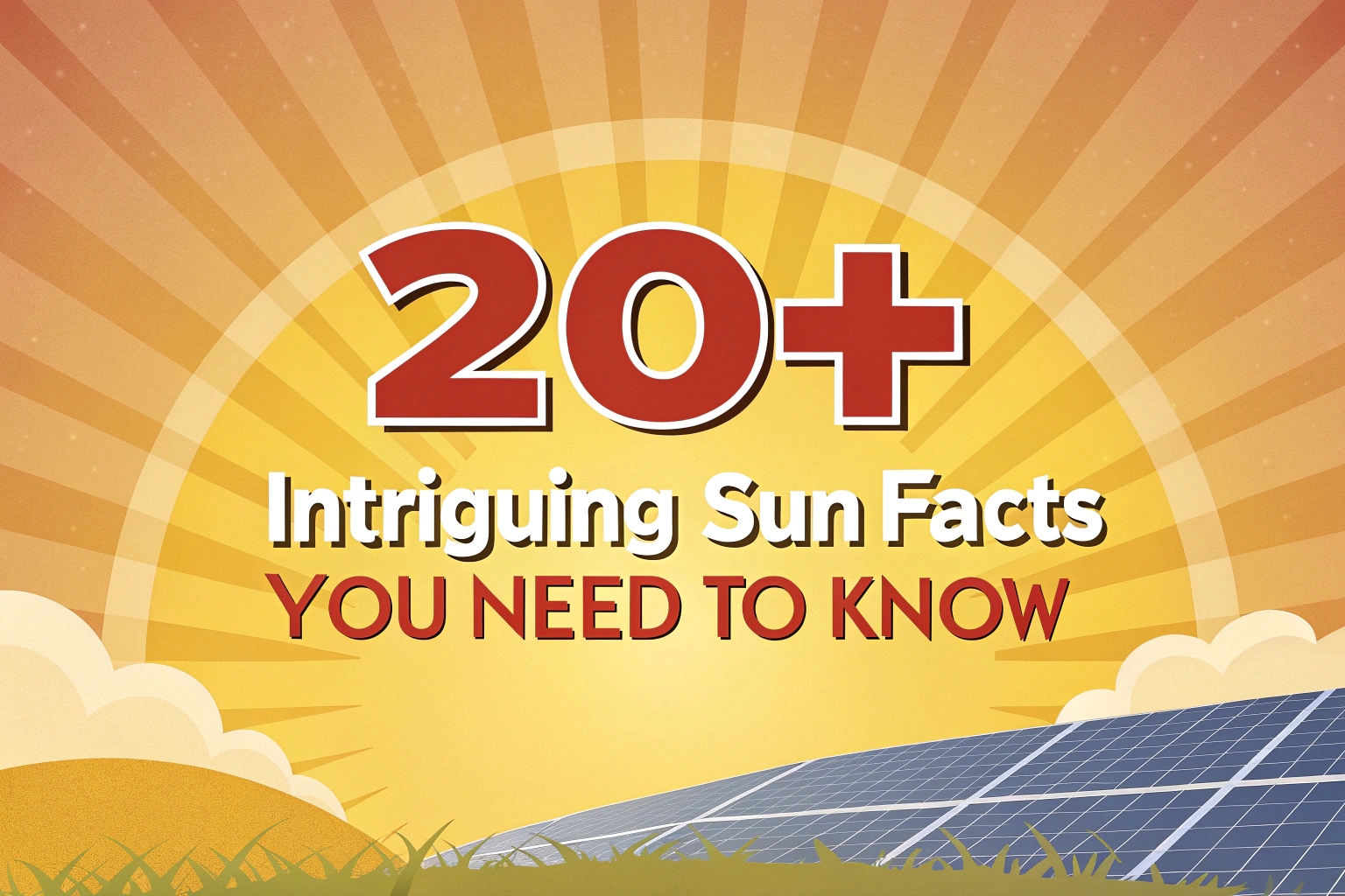 Intriguing Sun Facts