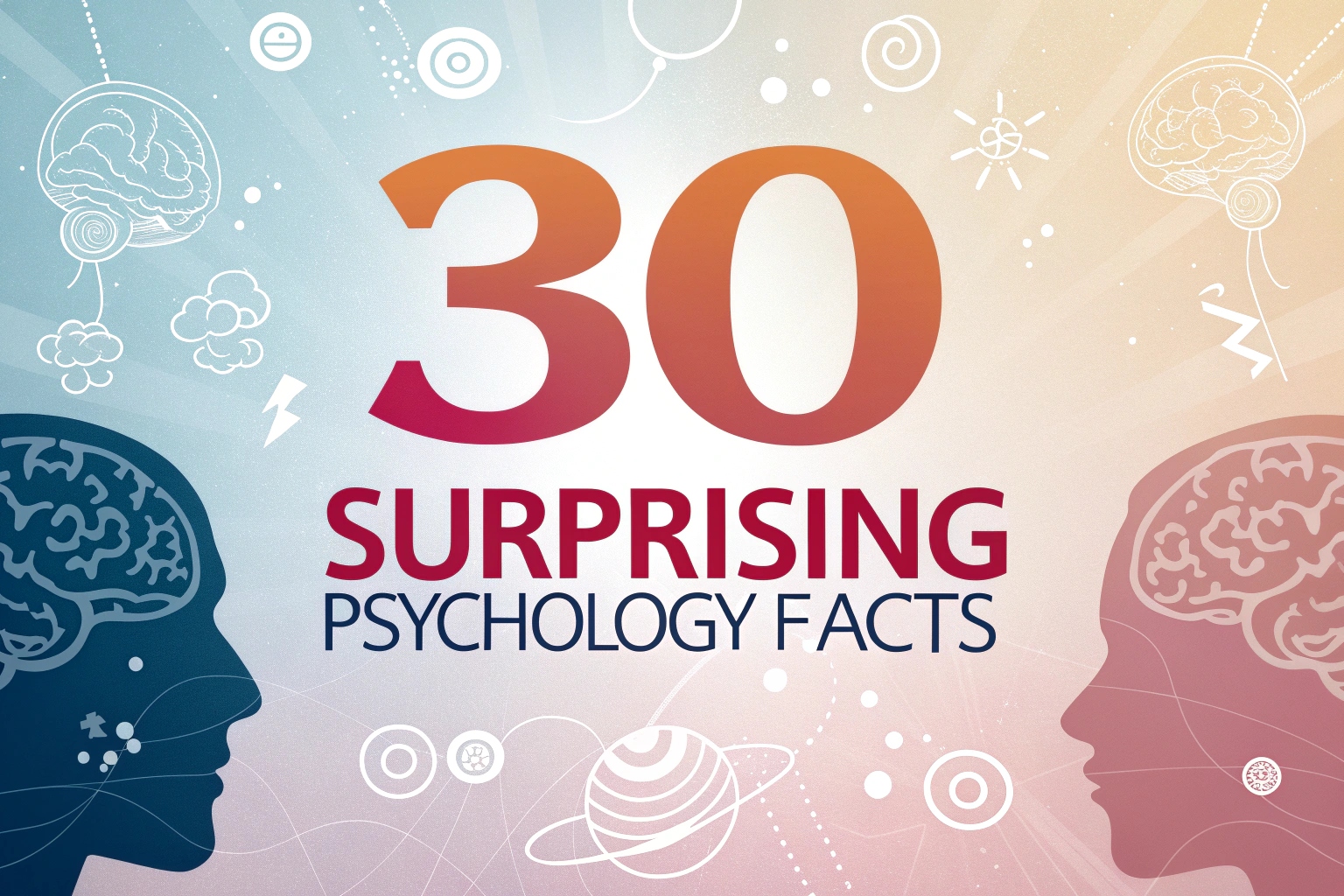 Surprising Psychology Facts