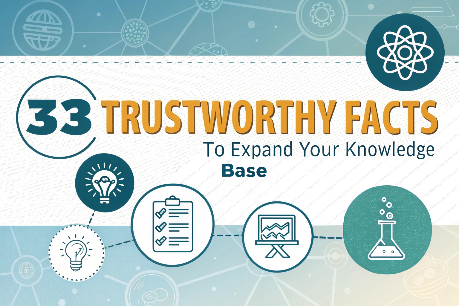 Trustworthy Facts