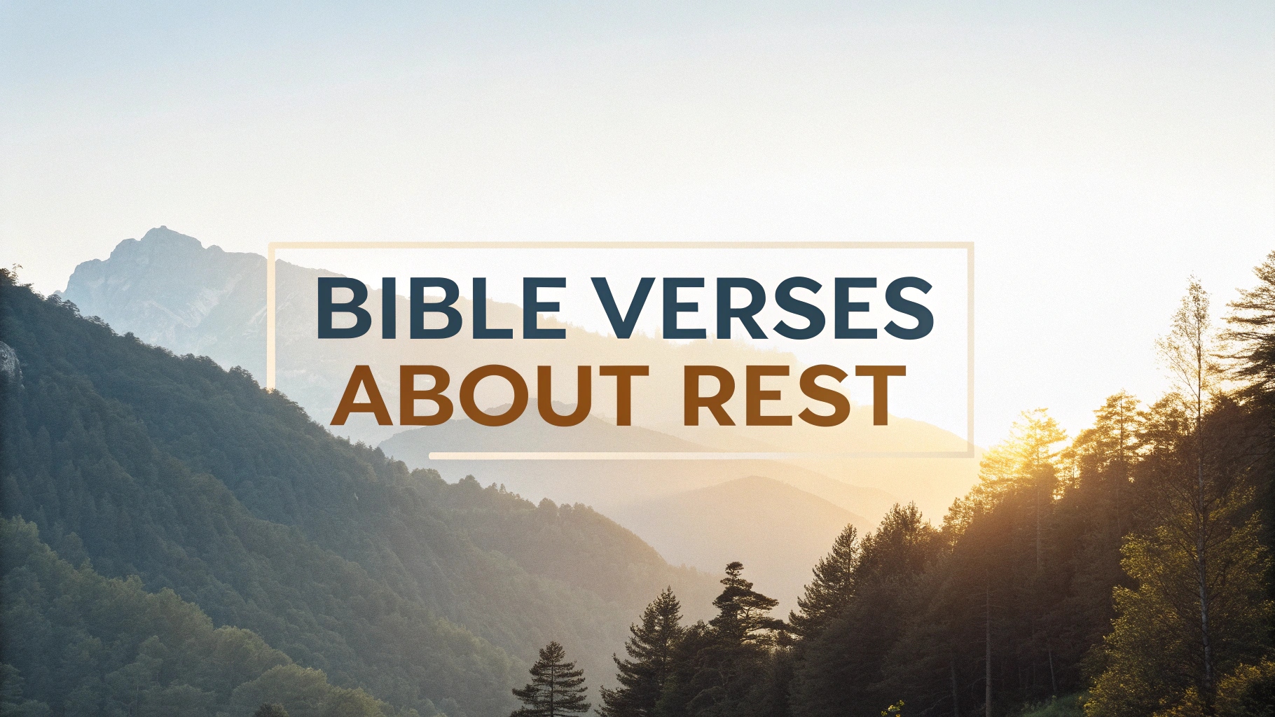 Bible Verses About Rest
