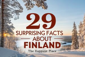 Facts About Finland