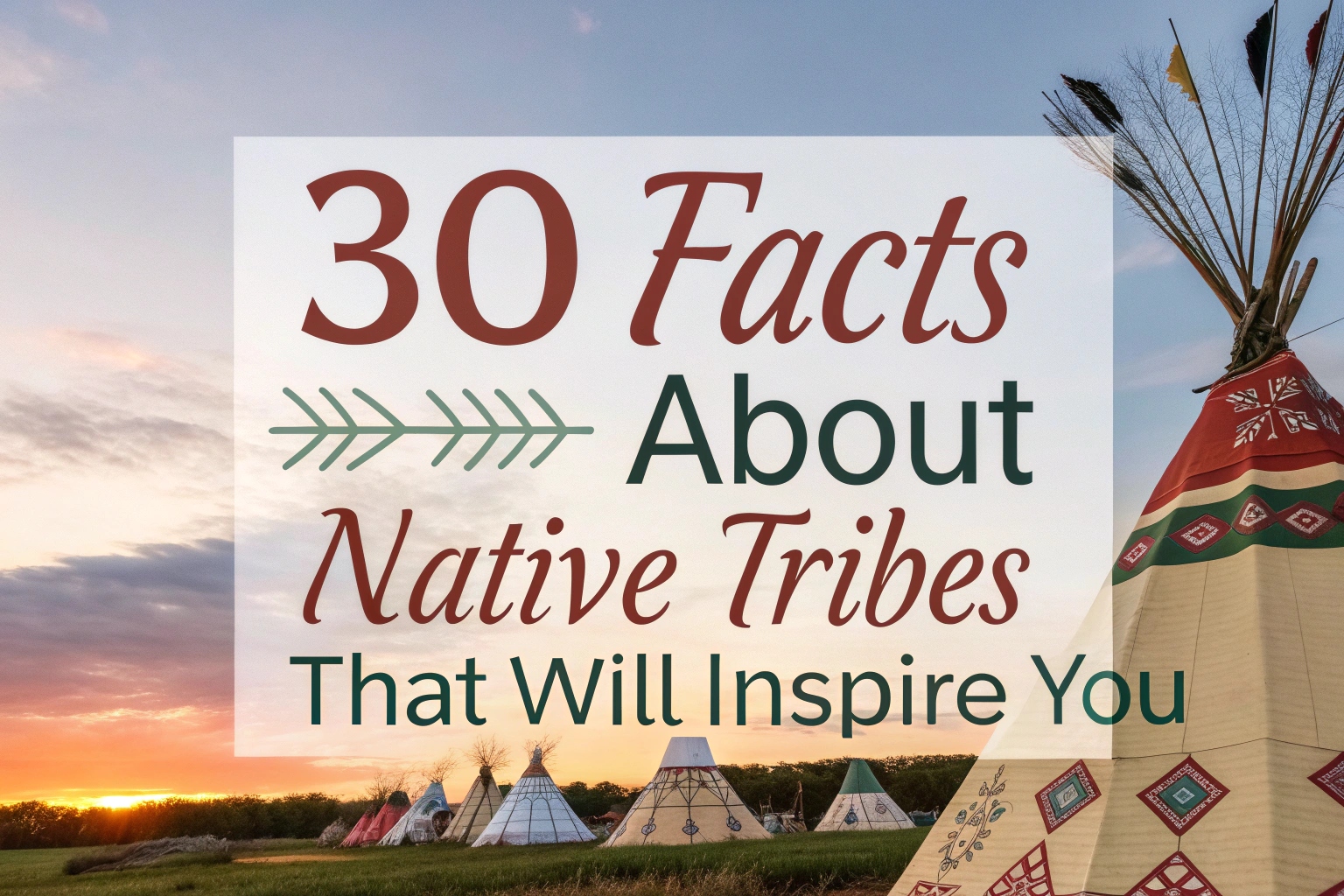 Facts About Native Tribes