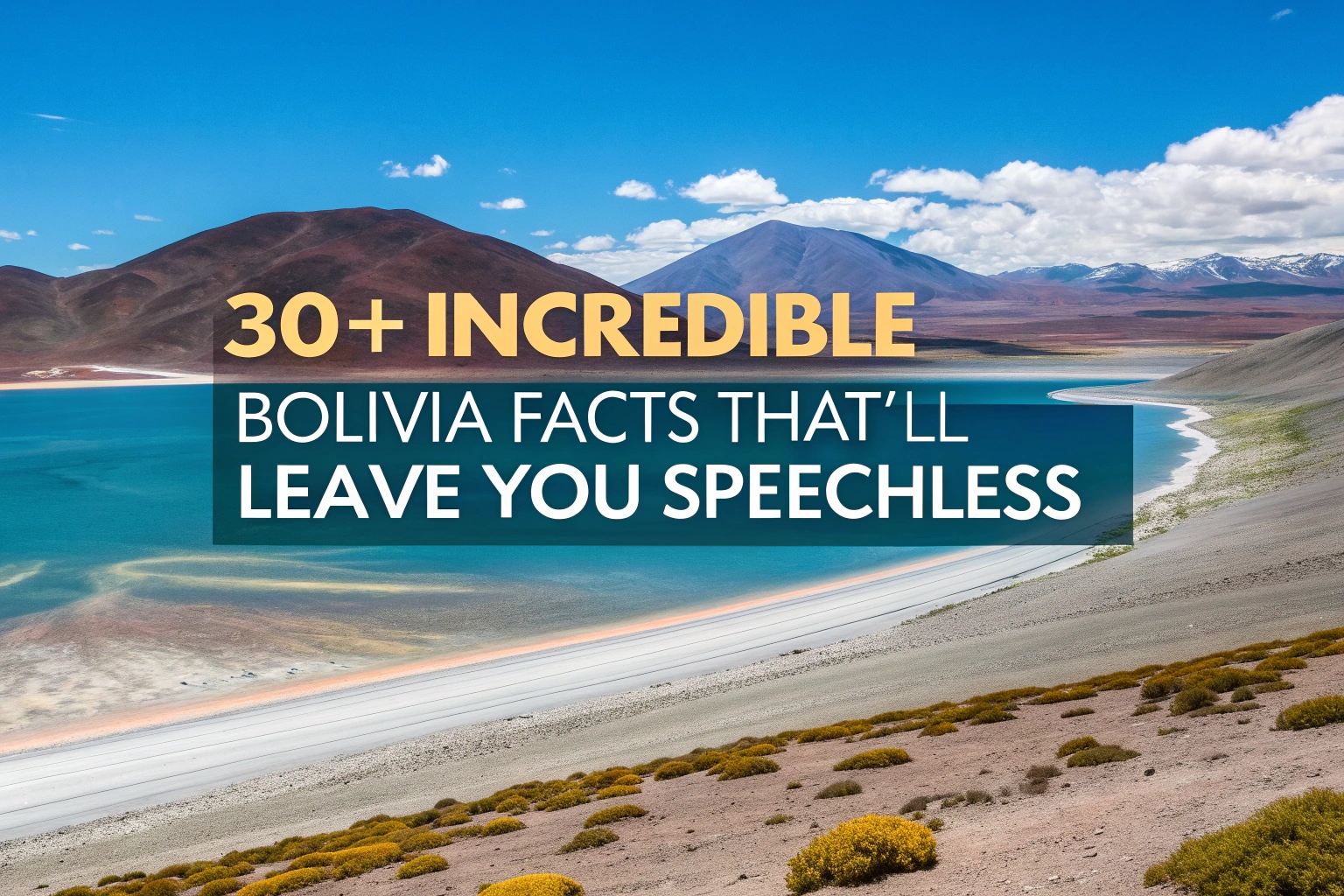 Bolivia Facts