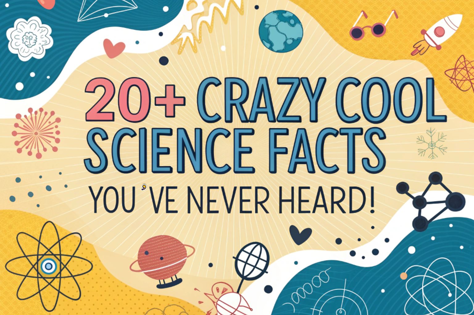 Cool Science Facts