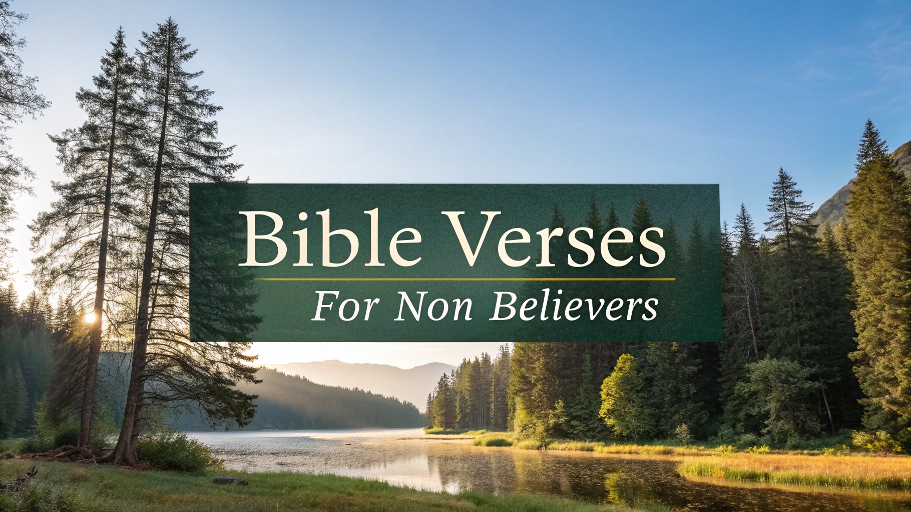 bible verses for non believers