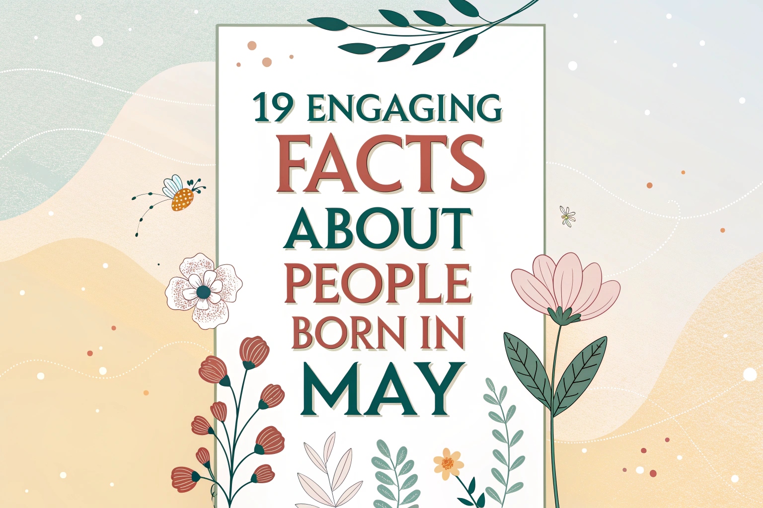 facts about people born in may