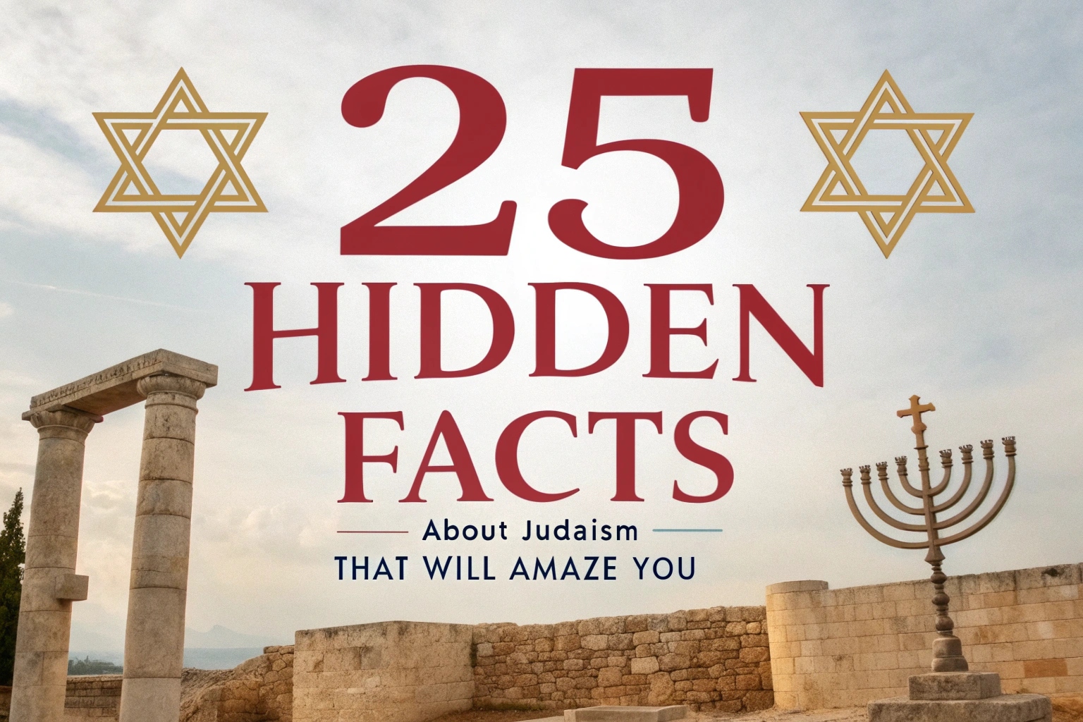 Hidden Facts About Judaism