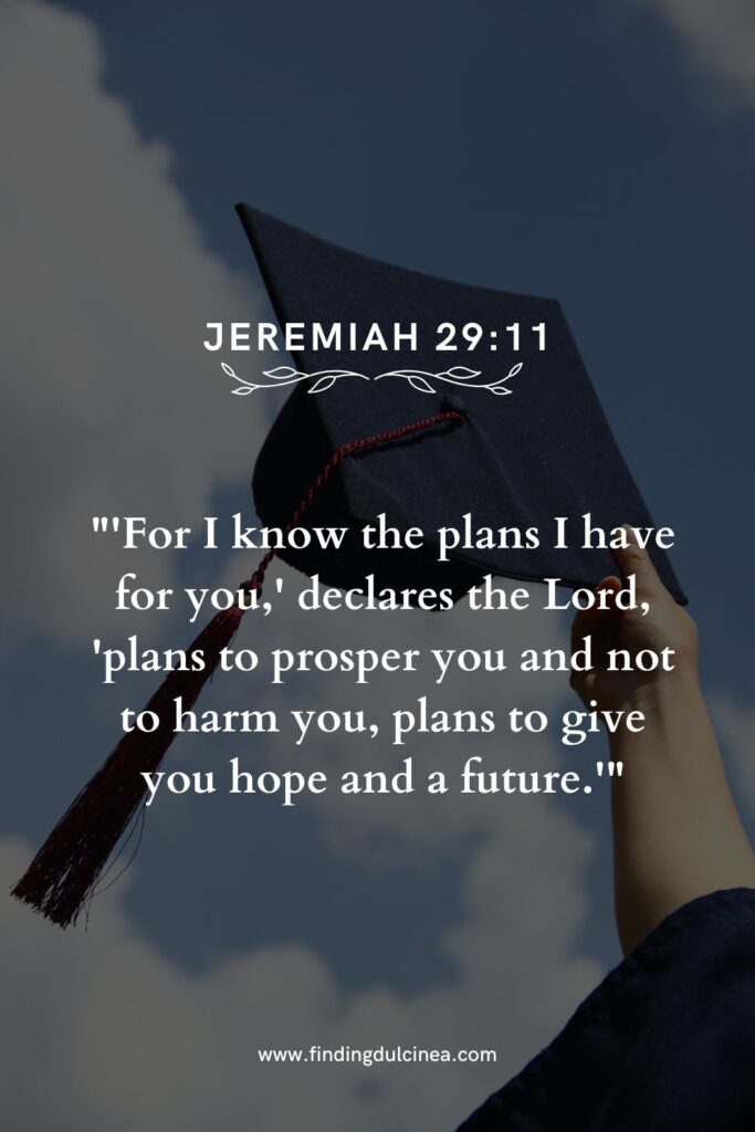 23 Bible Verse for Graduation to Inspire New Beginnings 1 bible verse for graduation