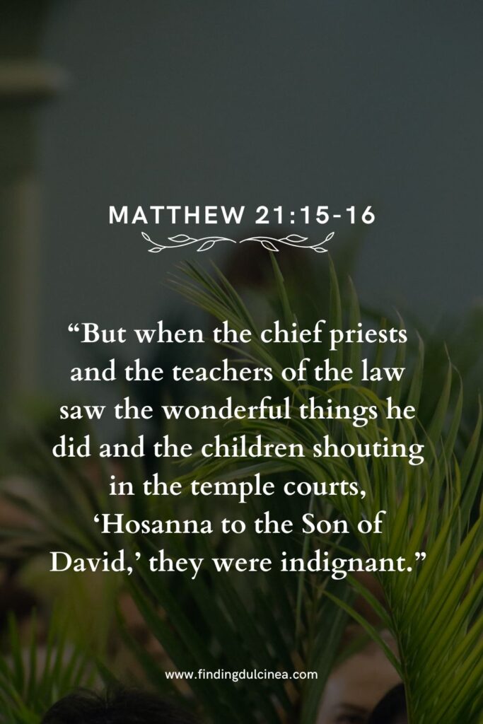 16 Bible Verse for Palm Sunday That Reveal Powerful Truths 3 bible verse for palm sunday