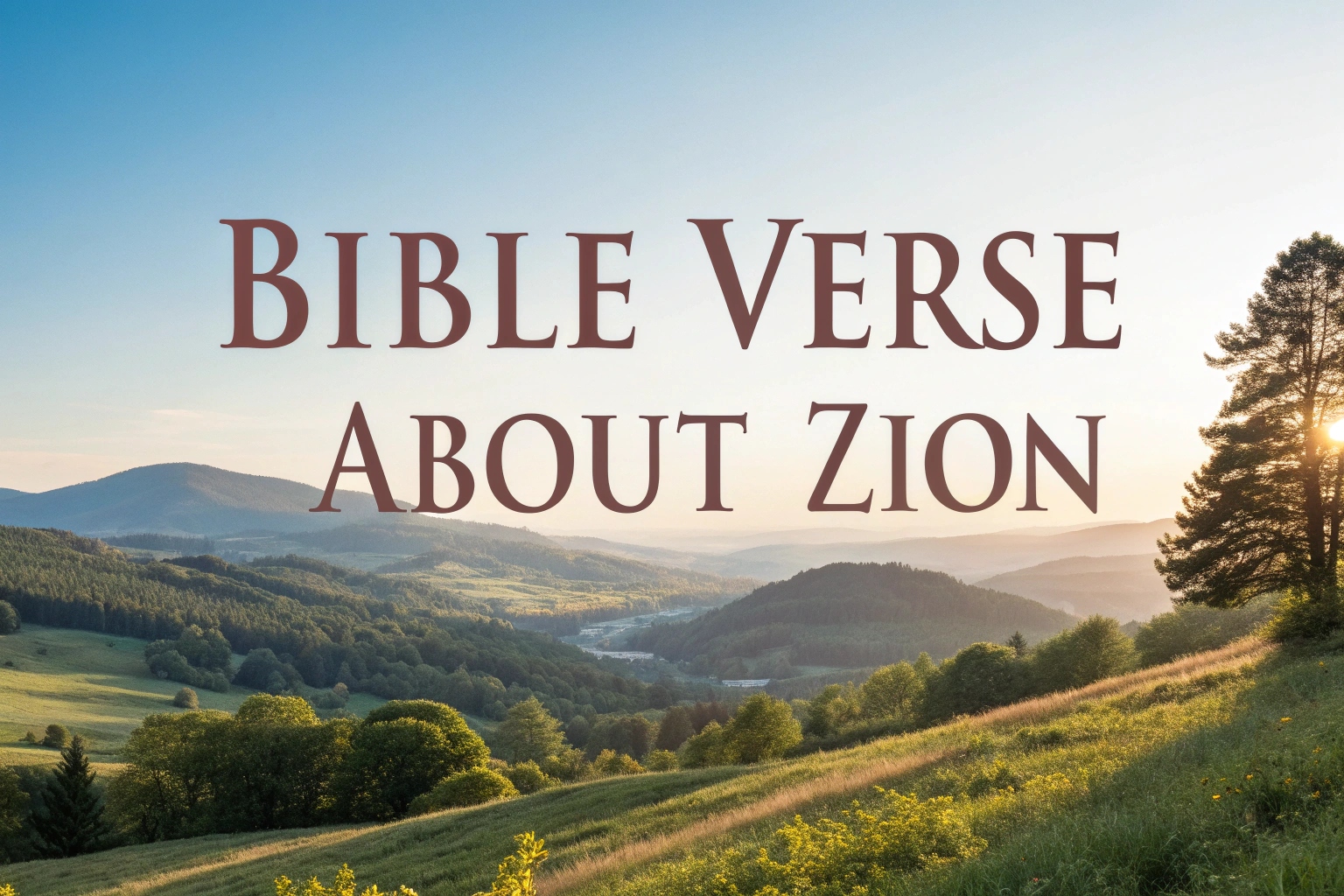bible verse about zion