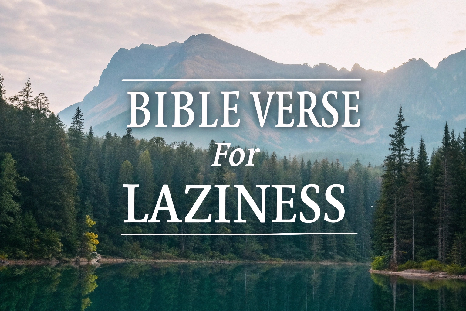 bible verse for laziness