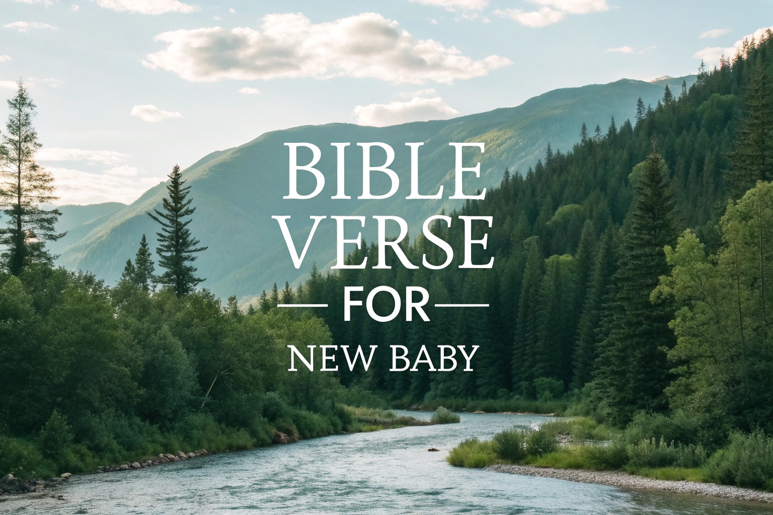 bible verse for new baby