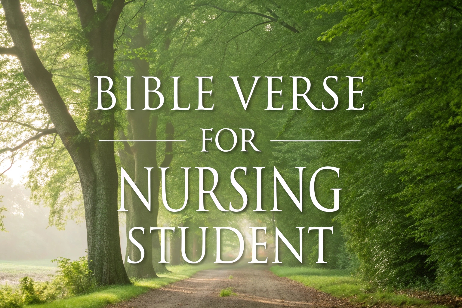 bible verse for nursing student
