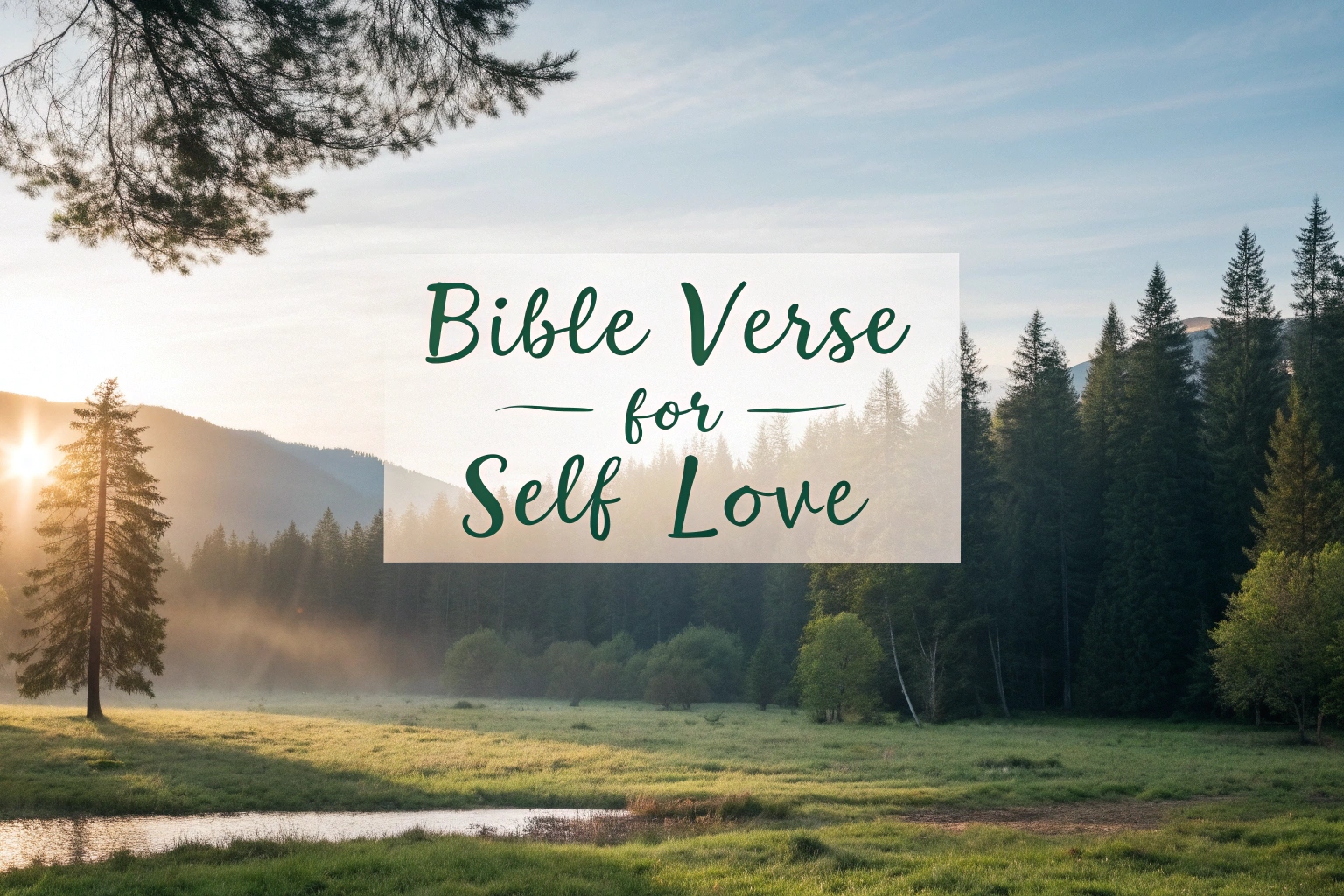 bible verse for self love