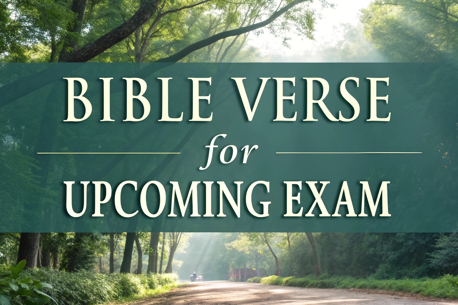 bible verse for upcoming exam