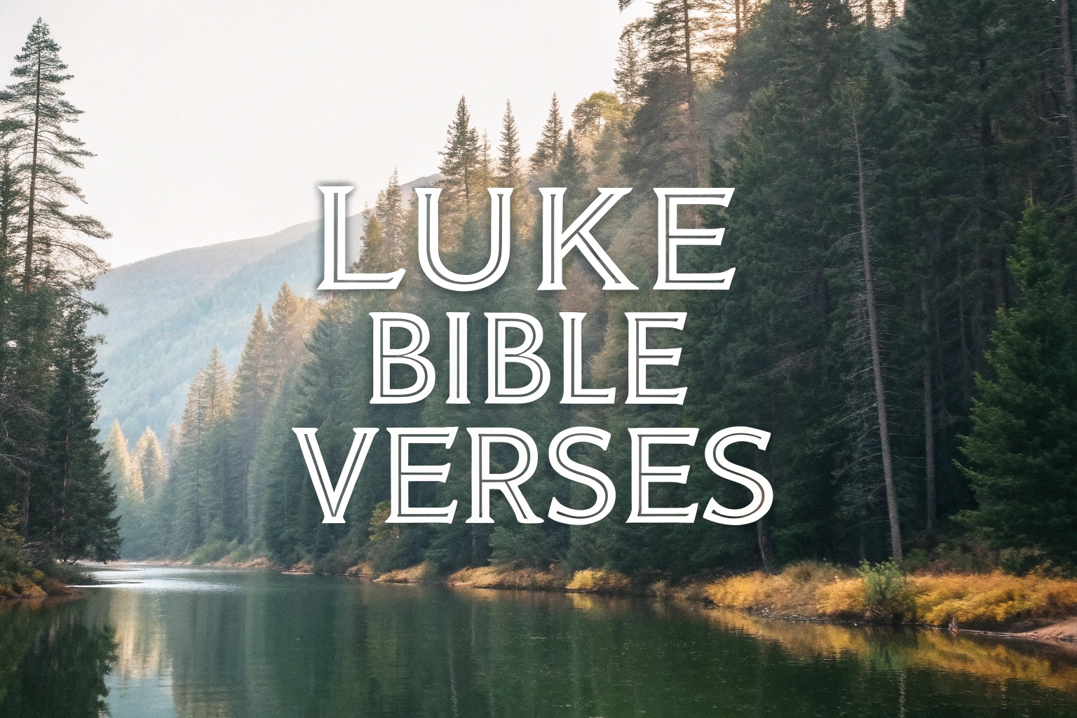 Luke bible verses