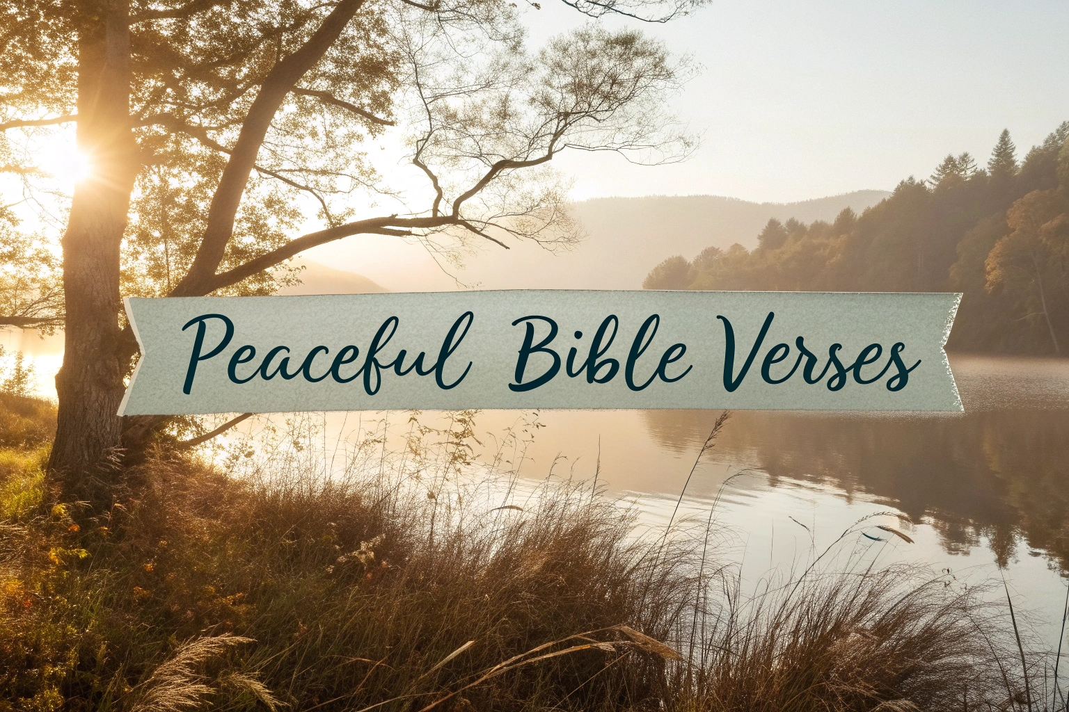 Peaceful Bible Verses