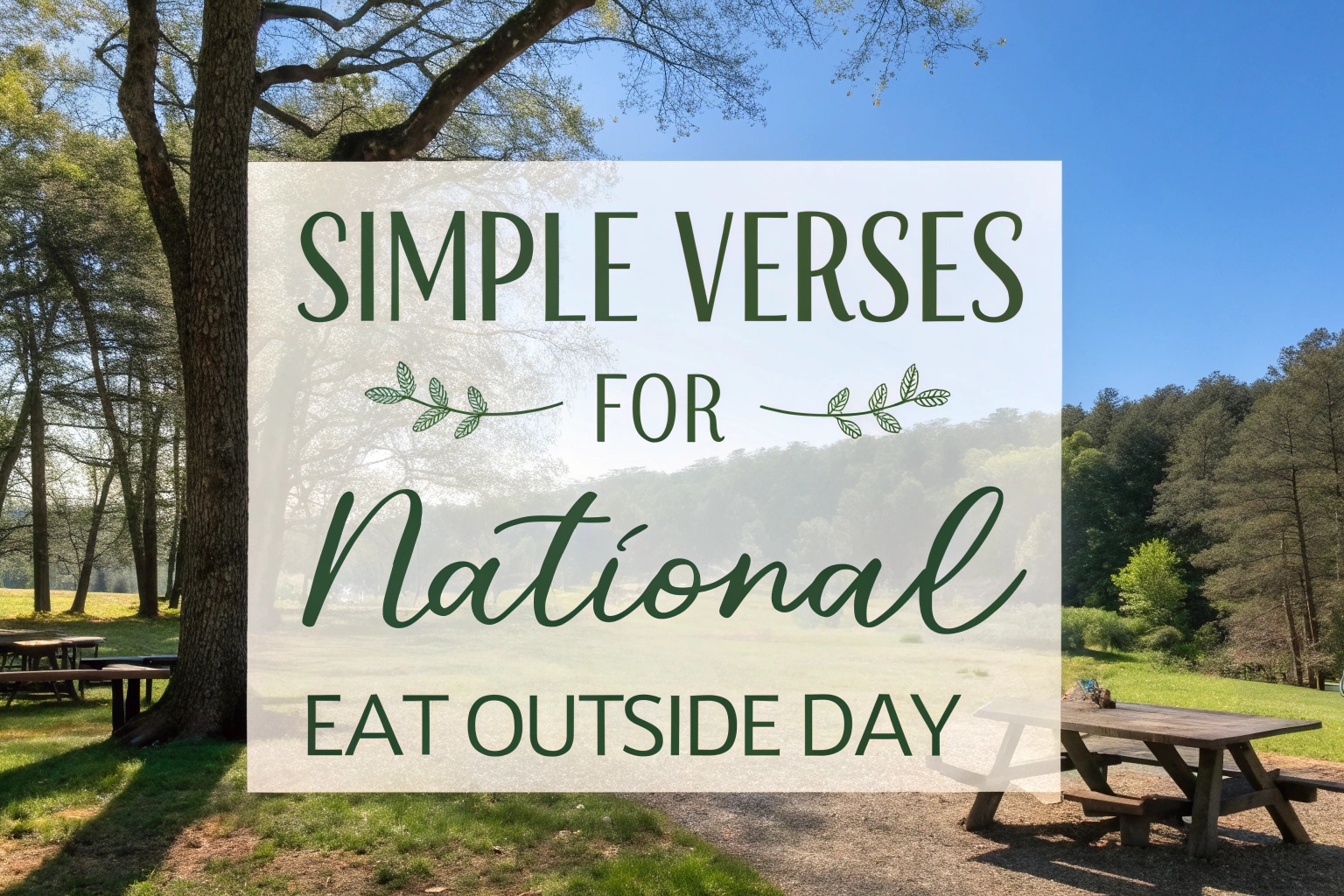 Simple Verses for National Eat Outside Day