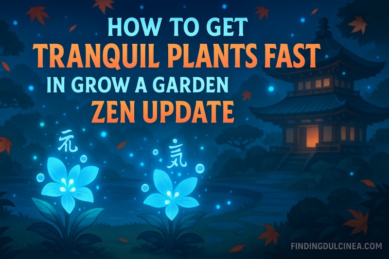 How To Get Tranquil Plants in Grow a Garden Roblox