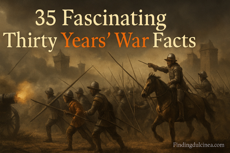 35 Fascinating Thirty Years War Facts