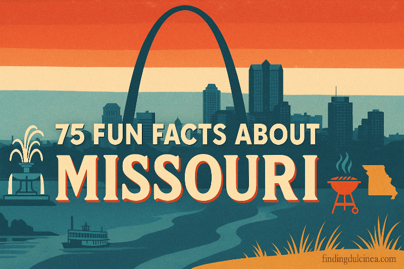Facts About Missouri