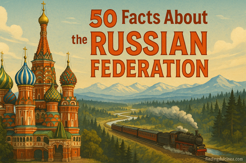 Facts About the Russian Federation
