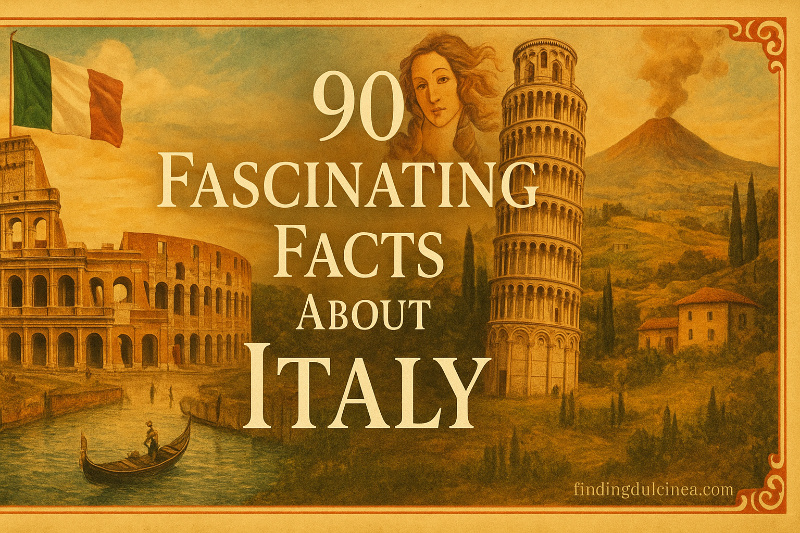 Fascinating Facts About Italy