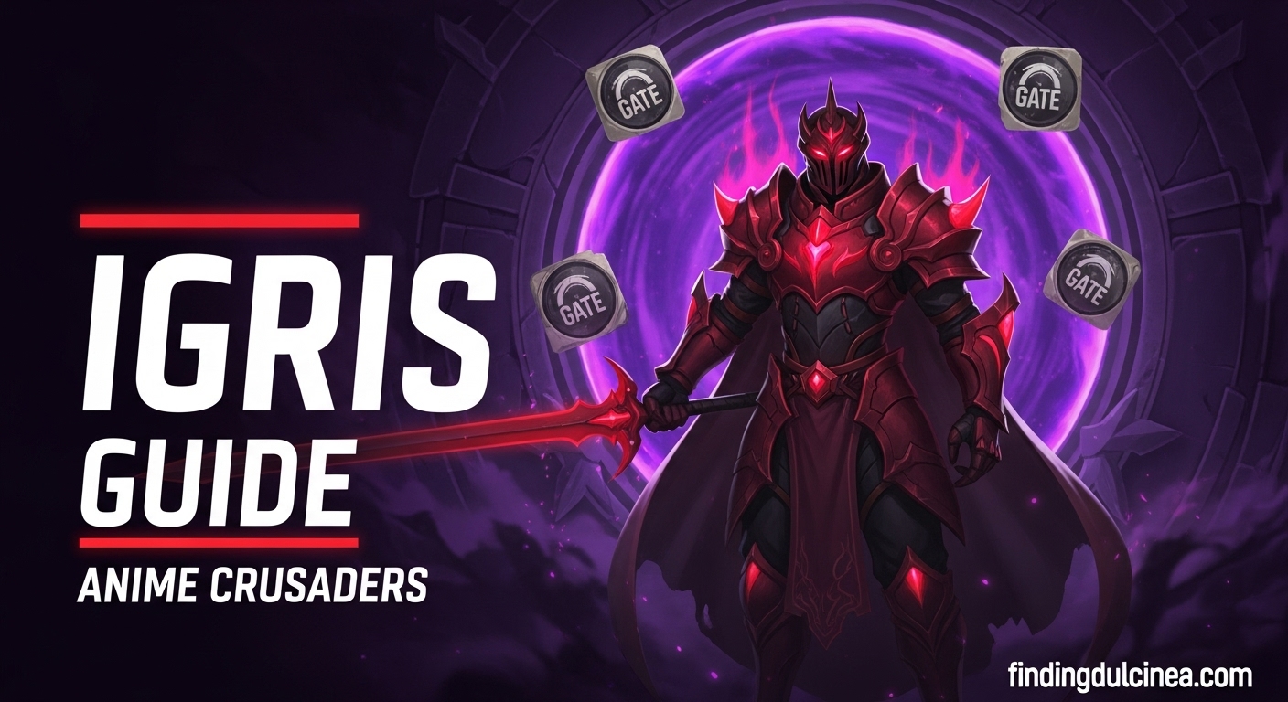 Igris Anime Crusaders Guide
