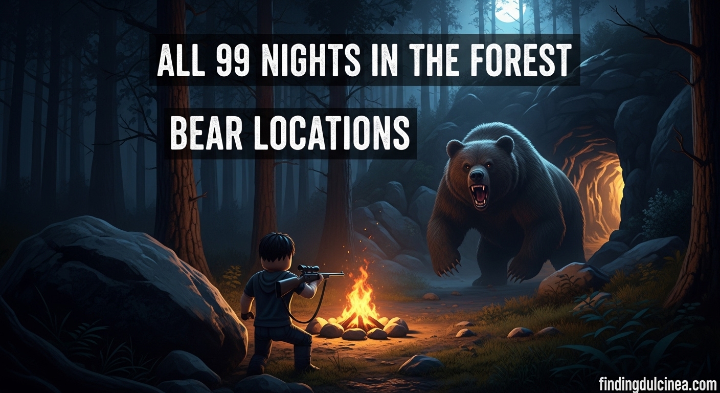 99 Nights in the Forest Bear Locations