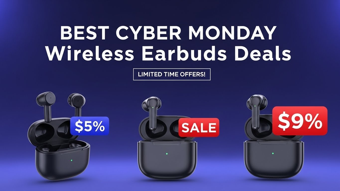 Best Cyber Monday Wireless Earbuds Deals