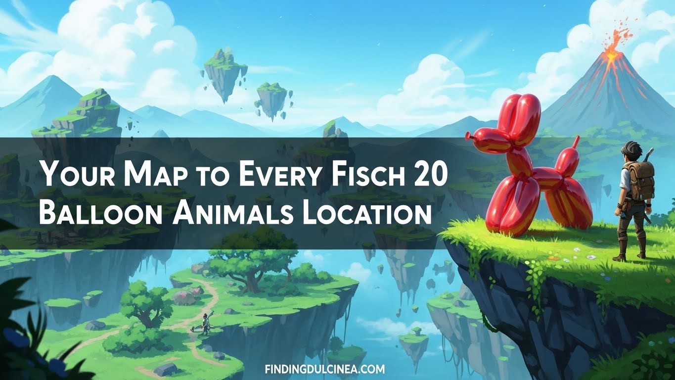 Fisch 20 Balloon Animals Location
