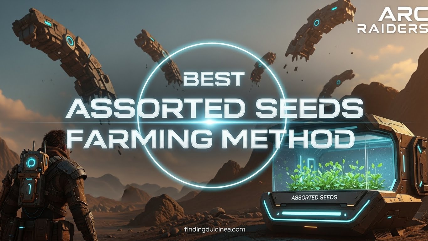 Best Arc Raiders Seeds Farming Guide