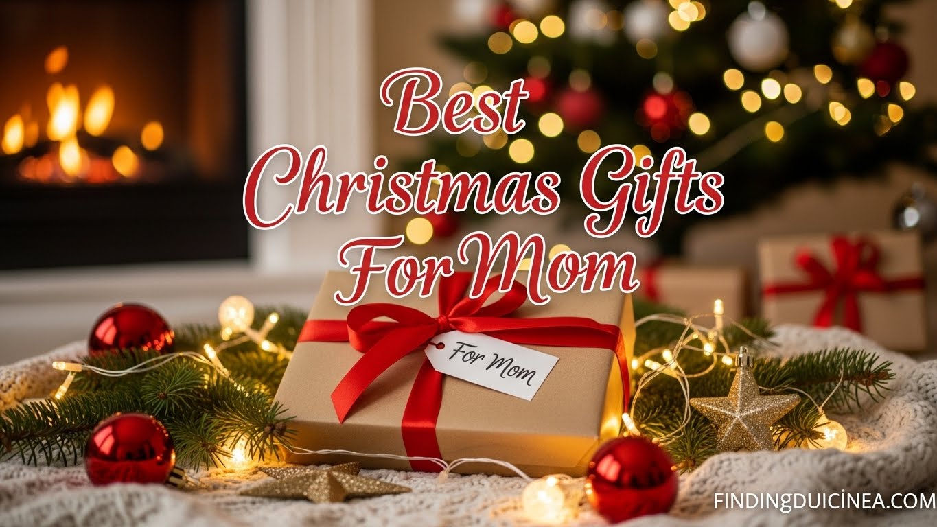 Best Christmas Gifts For Mom
